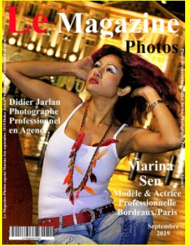 Le Magazine-Photos Marina SEN septembre 2019Marina Sen Modèle et Actrice Professionnelle. Bordeaux/ Paris book cover