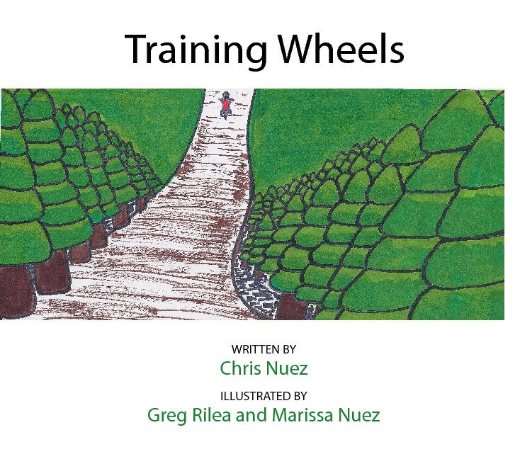 View Training Wheels by Chris Nuez