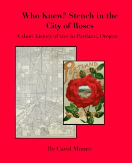 Who Knew? Stench in the City of Roses
