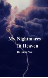 My Nightmares In Heaven book cover