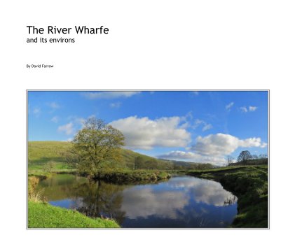 The River Wharfe and its environs book cover