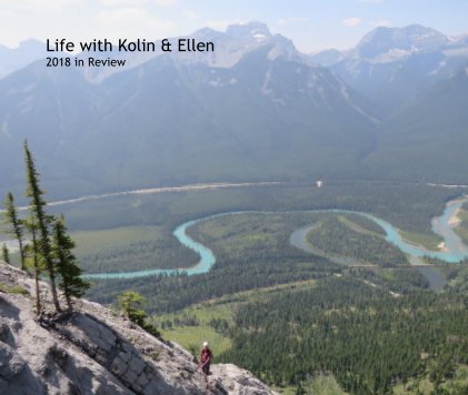 Life with Kolin and Ellen 2018 in Review book cover