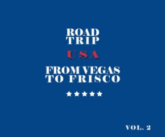 Road trip USA from Vegas to Frisco book cover