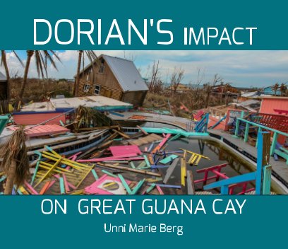 Dorian's Impact on Great Guana Cay book cover