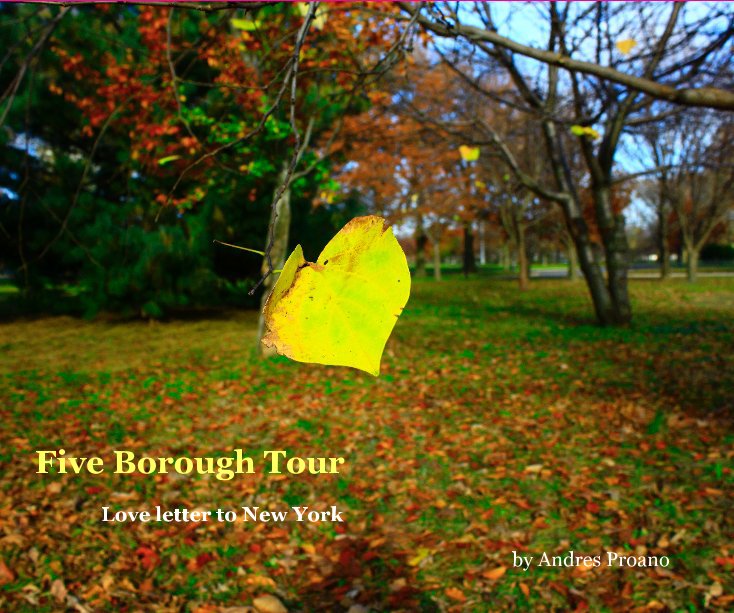 Ver Five Borough Tour por Andres Proano