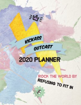 2020 Kickass Outcast Planner book cover