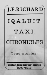 Iqaluit Taxi Chronicles book cover