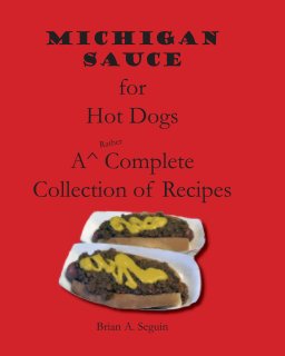 Michigan Sauce for Hot Dogs book cover