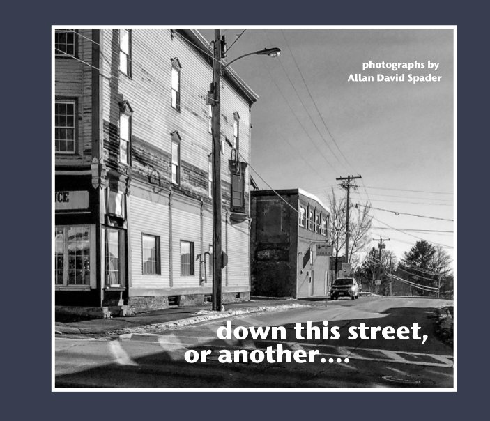 View Down such a street, or another... by Allan David Spader