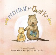 Bedtime for Quokka - 7x7 Soft Cover book cover