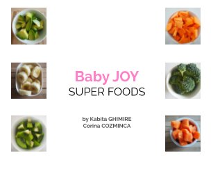 The power of the superfoods for babies! book cover