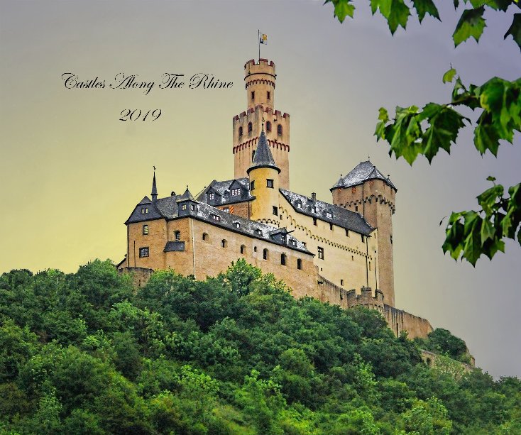 Castles Along The Rhine nach Joe Holler anzeigen