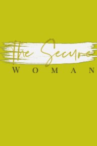 The Secure Woman Journal book cover