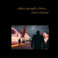 other people´s lives , own visions book cover