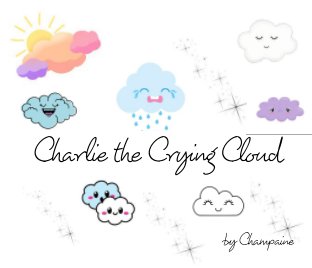 Charlie the Crying Cloud book cover