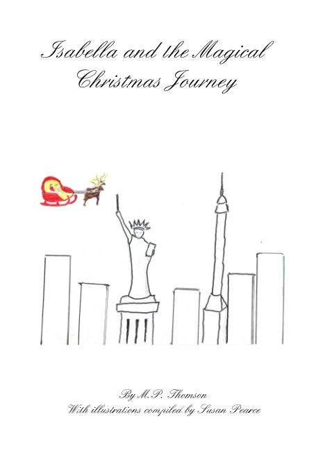 Visualizza Isabella and the Magical Christmas Journey di MP Thomson