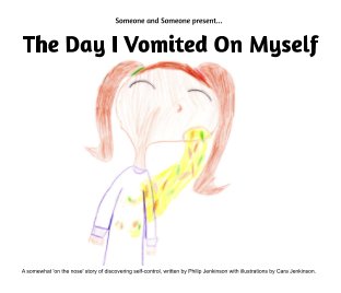 The Day I Vomited On Myself book cover