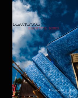 BLACKPOOL: Beautiful Bones book cover