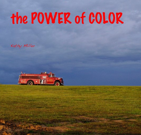 Ver the POWER of COLOR por Kathy Miller