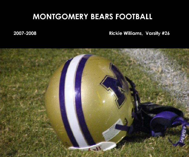 View MONTGOMERY BEARS FOOTBALL by denileigh