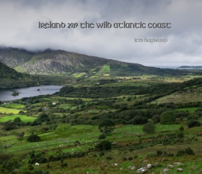 Ireland 2019 The Wild Atlanic Coast book cover