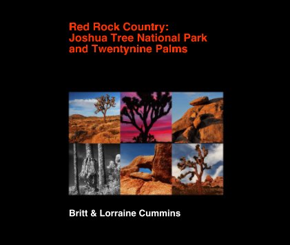 Red Rock Country: Joshua Tree National Park and Twentynine Palms book cover