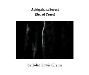 Aokigahara Forest
(Sea of Trees) book cover