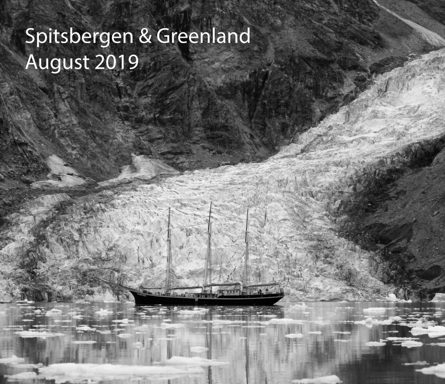 View Spitsbergen and  Greenland by Sander van Hulsenbeek