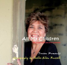 All My Children (and grandchildren and great grandchild) book cover