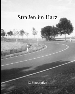 Straßen im Harz book cover
