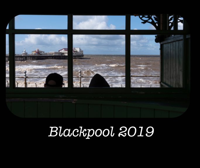 Ver Blackpool 2019 por Antonio Calonego