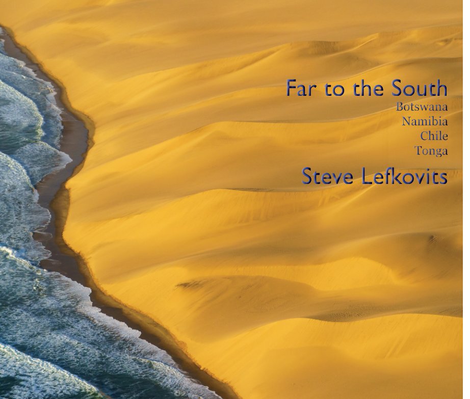 View Far to the South by Steve Lefkovits