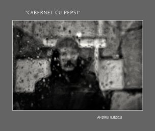 "Cabernet cu Pepsi" book cover