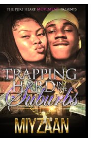 Trapping Hard in the Suburbs! book cover