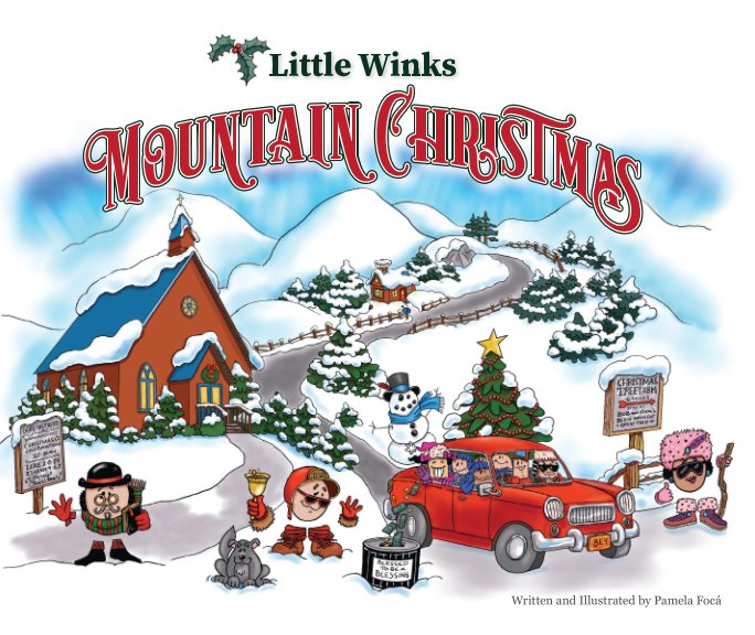 View Little Winks Mountain Christmas by Pamela Focá