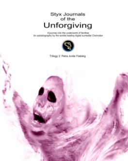 Styx Journals of the UnforgivingTrilogy 2 Petra Jordis Fósbérg book cover