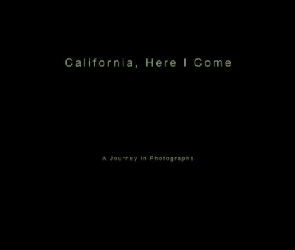 California, Here I Come book cover