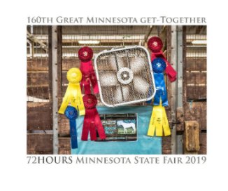 72HOURS • Minnesota State Fair 2019 book cover