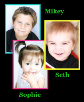 Mikey, Seth & Sophie book cover