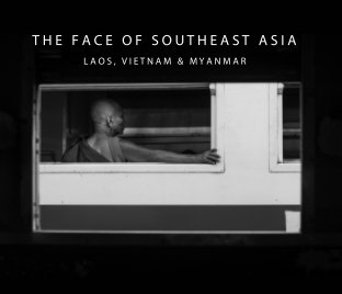 The Face of Southeast Asia book cover