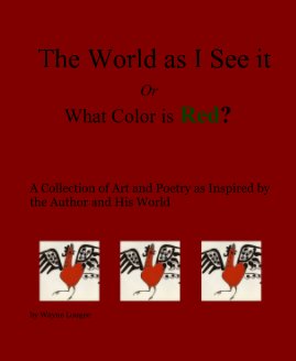The World as I See it Or What Color is Red? book cover