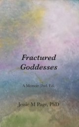 Fractured Goddesses 2nd. Ed. book cover
