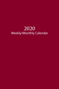 NEW EXPANDED 2020 Sunday Start Weekly and Monthly Calendar and Planner book cover