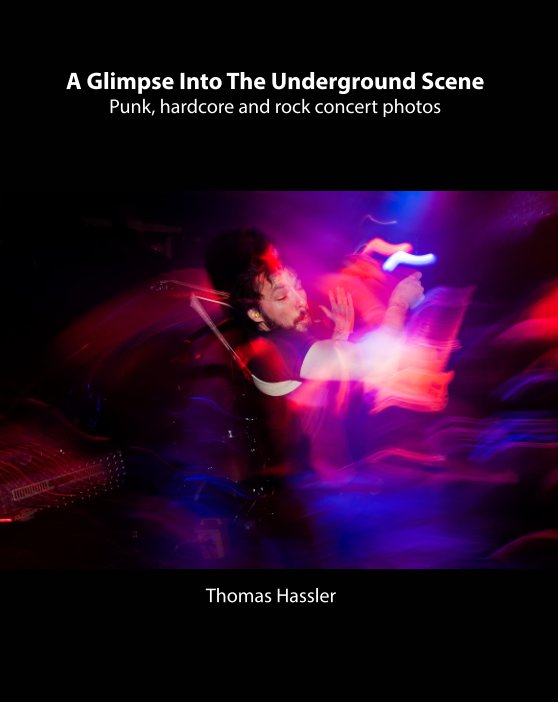 View A Glimpse Into The Underground Scene by Thomas Hassler