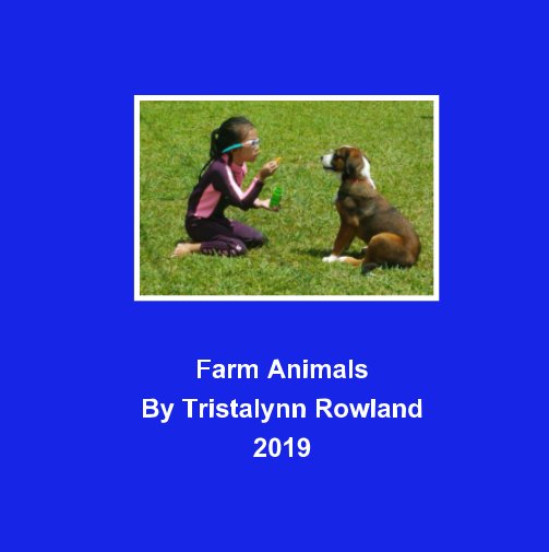 Visualizza Farm Animals di Tristalynn Rowland