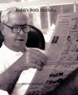 Bobo's 80th Birthday book cover