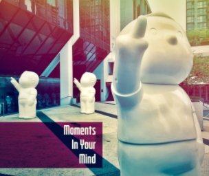 Moments In Your Mind book cover