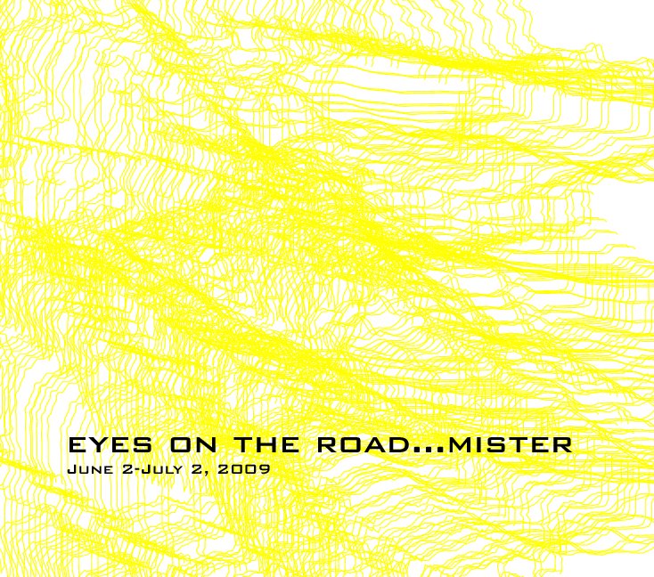 Ver Eyes on the Road...Mister por Emily Wulf