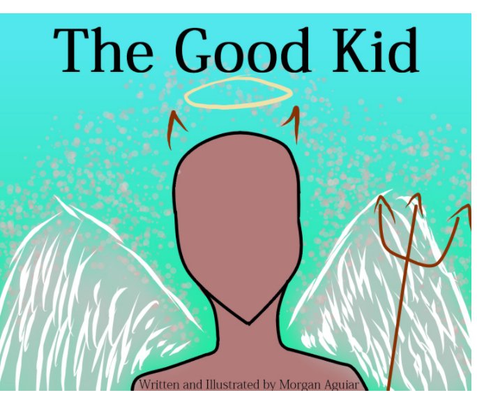 Ver The Good Kid por Morgan Aguiar