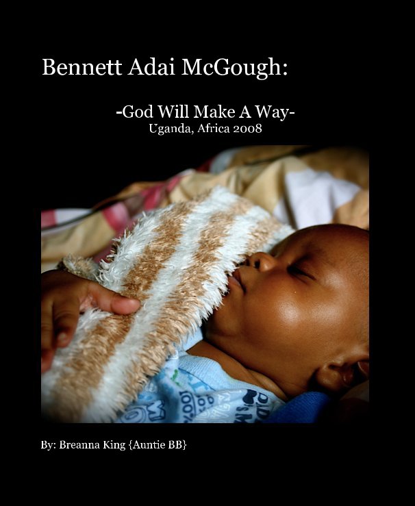 Ver Bennett Adai McGough: por By: Breanna King {Auntie BB}